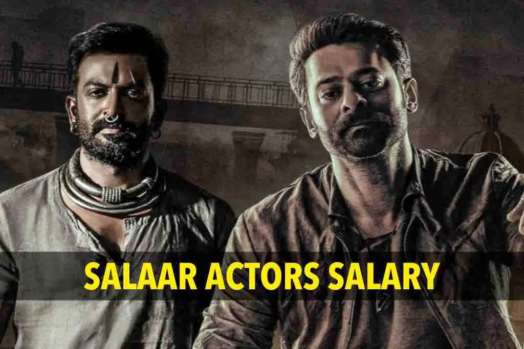 salaar actors salary